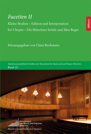 Facetten II. Kleine Studien  Edition und Interpretation bei Chopin 