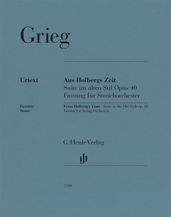 Aus Holbergs Zeit op. 40, Suite im alten Stil 2 Klaviere zu vier Hnden Partitur