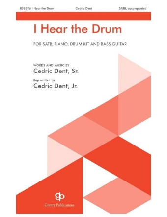 I Hear the Drum SATB Choral Score