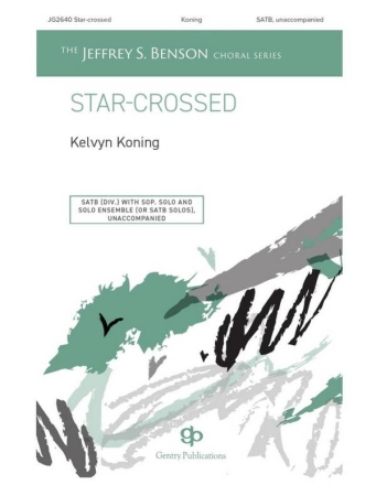 Star-Crossed SATB a Cappella Choral Score