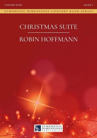 Christmas Suite Concert Band/Harmonie Score