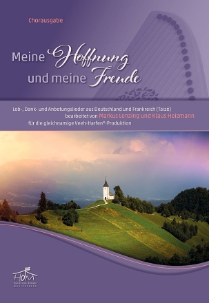 Meine Hoffnung und meine Freude fr Veeh-Harfe (1-4stg Ensemble oder solo) Partitur (Spiralbindung)