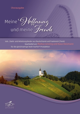 Meine Hoffnung und meine Freude fr Veeh-Harfe (1-4stg Ensemble oder solo) Chorausgabe