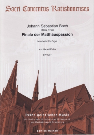 Finale der Matthuspassion fr Orgel