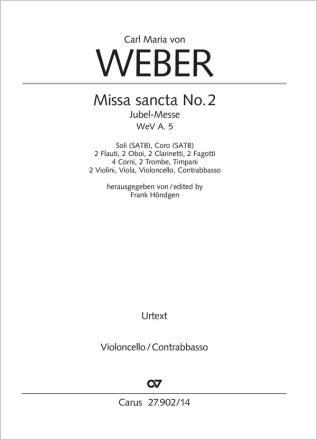 Missa sancta No. 2 Soli SATB, Coro SATB, 2 Fl, 2 Ob, 2 Clt, 2 Fg, 4 Cor, 2 Tr, Timp, 2 Vl, Va, Vc, Cb Einzelstimme, Violoncello/Kontrabass