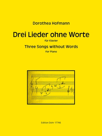 3 Lieder ohne Worte (3 Songs without Words) fr Klavier