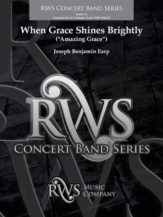 When Grace Shines Brightly (c/b) Symphonic wind band