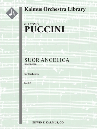 Suor Angelica: Intermezzo (f/o) Full Orchestra