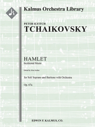 Hamlet, Incidental Music, Op. 67a (sc) Scores