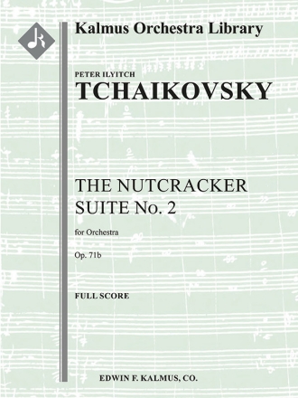 The Nutcracker Suite No 2/71b (f/o sc) Scores