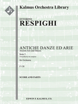 Antiche Danze ed Arie, Suite 2 (f/o) Full Orchestra