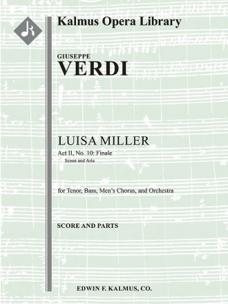 Luisa Miller, Act II, Finale (f/o) Full Orchestra