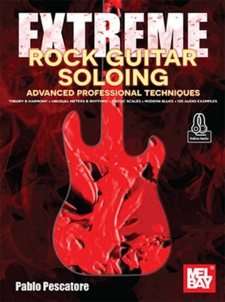 Extreme Rock Guitar Soloing Guitar Book & Audio-Online