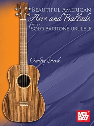 Beautiful American Airs and Ballads Ukulele Book