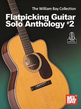 Flatpicking Guitar Solo Anthology #2 Guitar Book & Media-Online