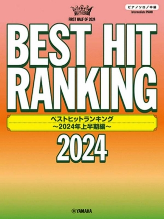 Best Hit Ranking 2024 - Intermediate Piano Solo Piano Book