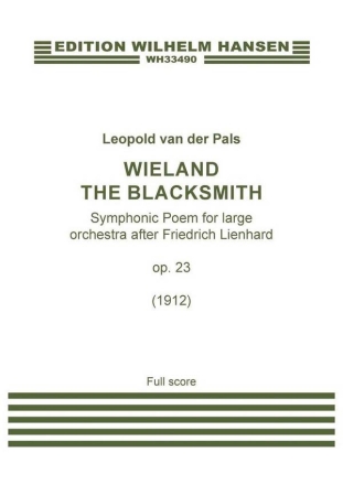 Wieland The Blacksmith, Op. 23 Orchestra Score