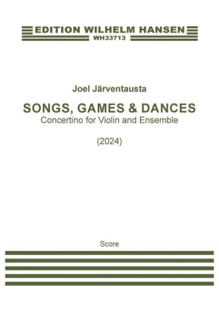 Songs, Games & Dances (2024) Orchestra Score