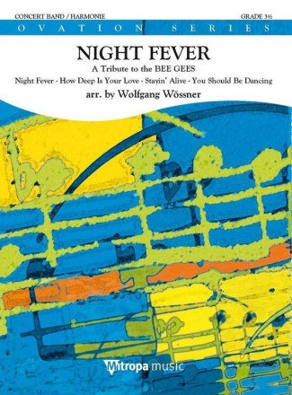 NIGHT FEVER - A Tribute to the BEE GEES Concert Band/Harmonie Set