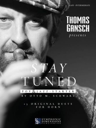 Thomas Gansch presents: Stay Tuned - Pop & Jazz - Starter for 2 horns