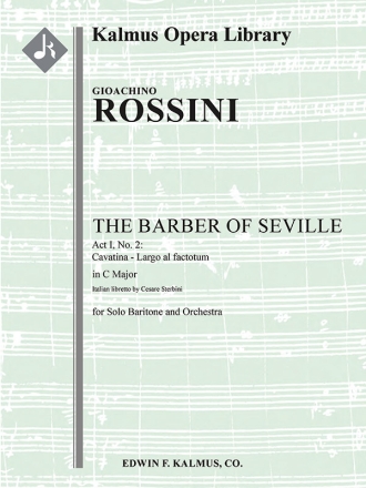 Barber of Seville No 4, 1 Cavatina Full Orchestra