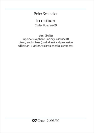 In exilium Coro SATB, S-Sax (Melodieinstr in C), Pfte, Jazz-Bass (Cb), Perc, [2 Vl, Va, Vc, Cb] Partitur