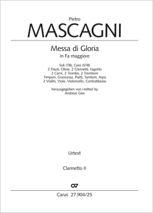 Messa di Gloria Soli TB, Coro STB (SAB), 2 Fl, Ob, 2 Clt, Fg, 2 Cor, 2 Tr, 2 Trb, Timp, Grancassa, Piatti, Tamtam, A Einzelstimme, Klarinette 2