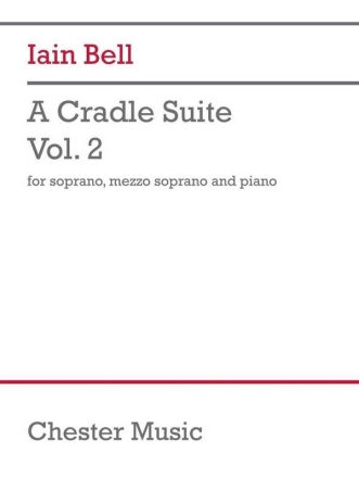 A Cradle Suite - Vol. 2 Gesang mit Klavier