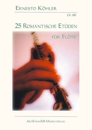 25 romantische Etden fr Flte Fltenstimme