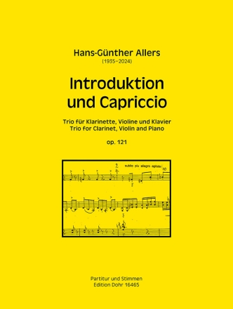 Introduktion und Capriccio fr Klarinette, Violine und Klavier op. 121 (2016) Klarinette und Violine und Klavier Partitur, Stimme