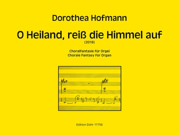 O Heiland, rei die Himmel auf (2018) -Choralfantasie fr Orgel- Orgel Partitur