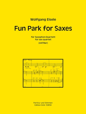 Fun Park for Saxes  fr Saxophonquartett (AATBar) Partitur und Stimmen