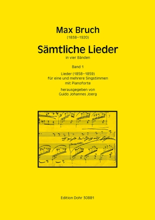 Smtliche Lieder, Band 1 -Lieder (1858-1859)- (Praktische Ausgabe in vier Bnden) Singstimme und Klavier Partitur