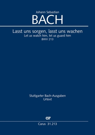 Lasst uns sorgen, lasst uns wachen Soli SAATB, Coro SATB, 2 Cor, Ob/Obda, Ob, 2 Vl, 2 Va, Bc Partitur