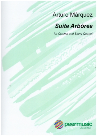 Suite Arbrea for clarinet and string quartet score and parts