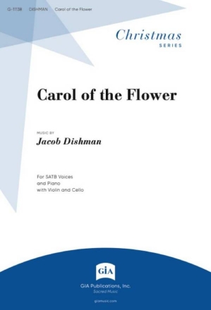 Carol of the Flower Gemischter Chor mit Klavier/Orgel Chorpartitur