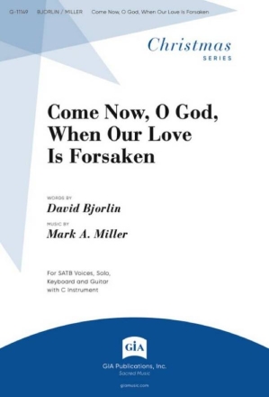 Come Now, O God, When Our Love Is Forsaken Frauenchor mit Begleitung Einzelstimme