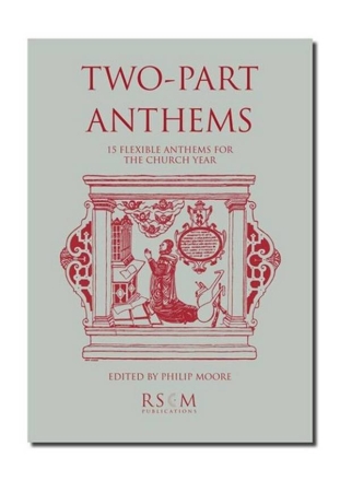 Two-Part Anthems Gemischter Chor mit Begleitung Buch