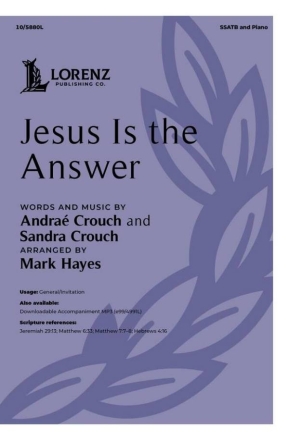 Jesus Is the Answer Gemischter Chor mit Klavier/Orgel Chorpartitur