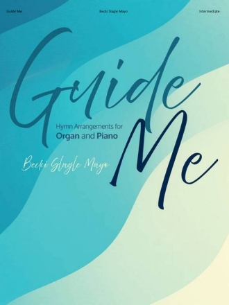 Guide Me Orgel Buch