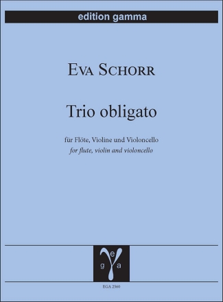 Trio obligato fr Violine, Flte und Violoncello Partitur und Stimmen