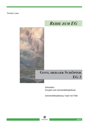 Gott, heilger Schpfer (EG3) fr Orgel mit Flte und Gemeindebegleitung