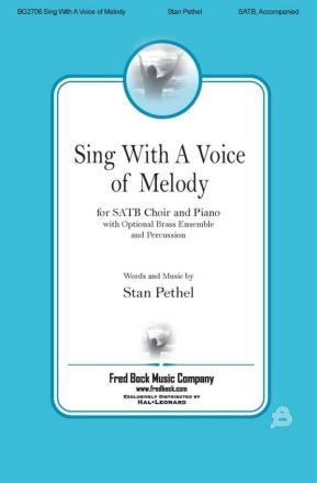 Sing with a Voice of Melody Gemischter Chor mit Begleitung Chorpartitur