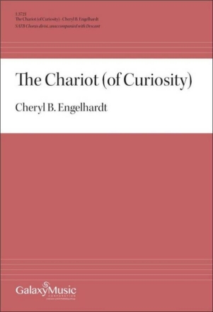 The Chariot (of Curiosity) Gemischter Chor mit Begleitung Chorpartitur