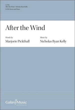 After the Wind Gemischter Chor mit Klavier/Orgel Chorpartitur