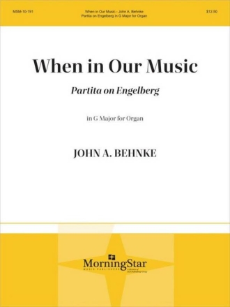 When in Our Music Orgel Buch