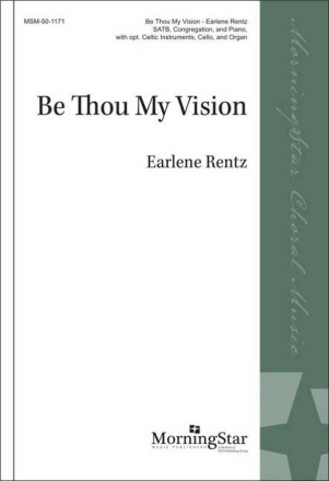 Be Thou My Vision Gemischter Chor mit Begleitung Chorpartitur