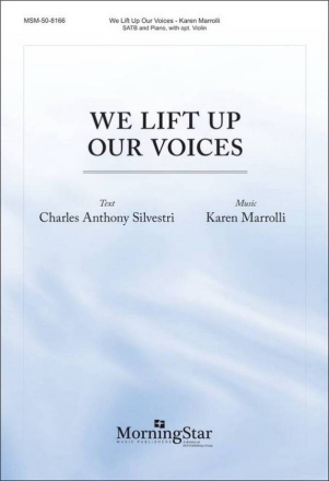 We Lift Up Our Voices Gemischter Chor mit Klavier/Orgel Chorpartitur