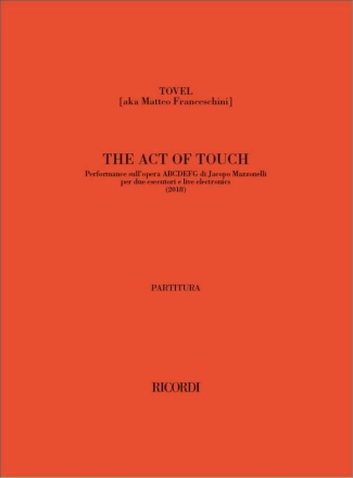 The Act of Touch Klavier Ensemble Partitur und Stimmen