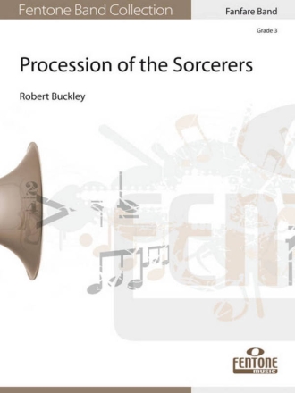 Procession of the Sorcerers Fanfare Partitur + Stimmen